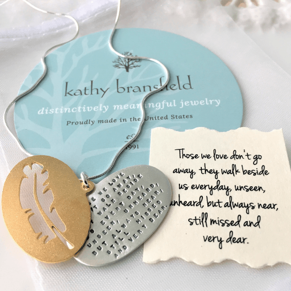 Those We Love Don't Go Away Sterling Silver Memorial Necklace | Kathy Bransfield