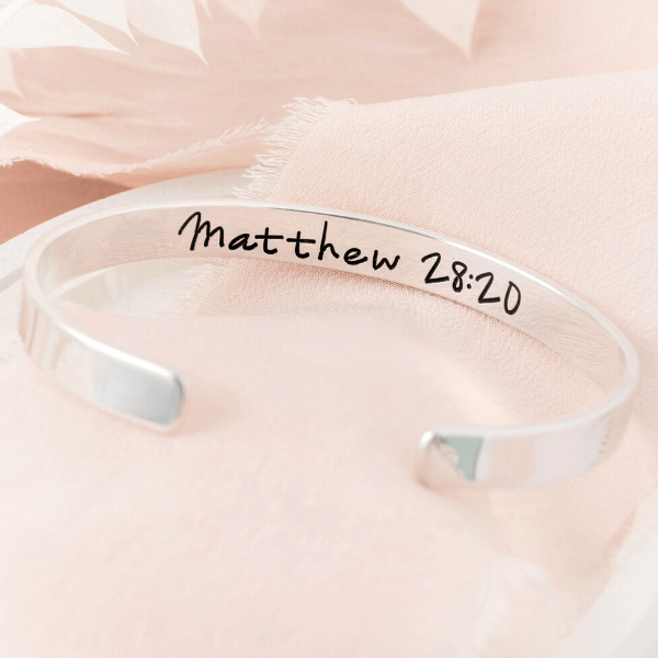 Sterling Silver Engraved Cuff Bracelet | Remember I Am With You Always | Matthew 28:20